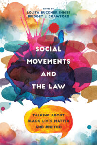 Social Movements and the Law Social Movements and the Law