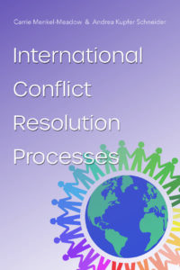 International Conflict Resolution Processes International Conflict Resolution Processes